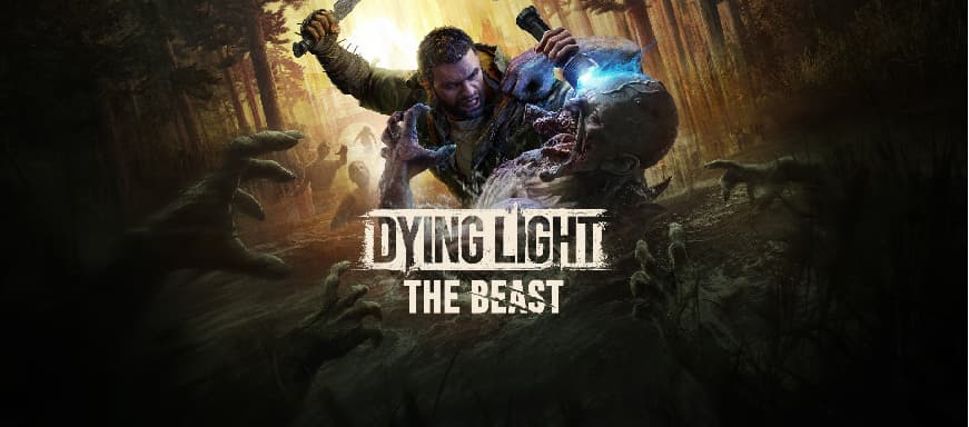 Dying Light: The Beast Dying Light: The Beast